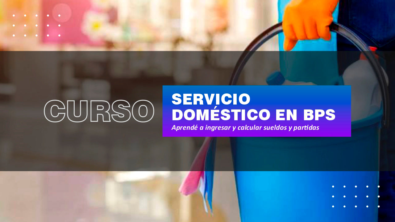 Liquidación de sueldos de Servicio Doméstico